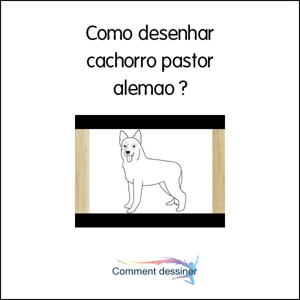 Como desenhar cachorro pastor alemão